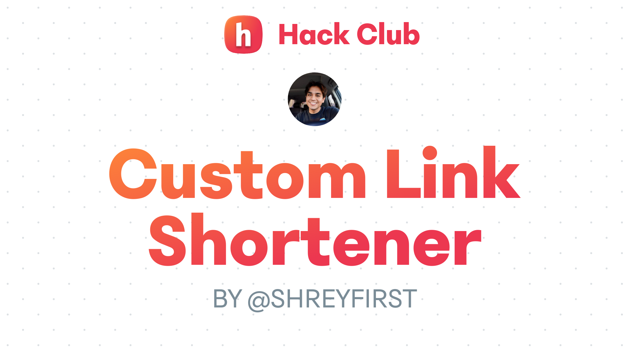 Custom Link Shortener Hack Club